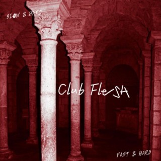 Club Flesh (Extended Play)