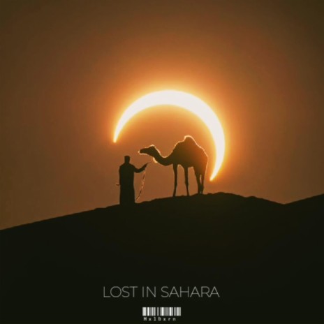 Lost in Sahara | Boomplay Music