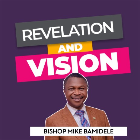 Revelation and Vision | Boomplay Music