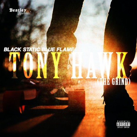 Tony Hawk (The Grind) | Boomplay Music