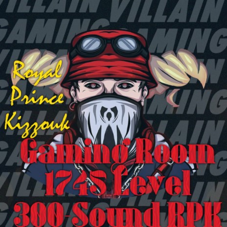 Gaming Room 1745 Level 300-Sound Rpk | Boomplay Music