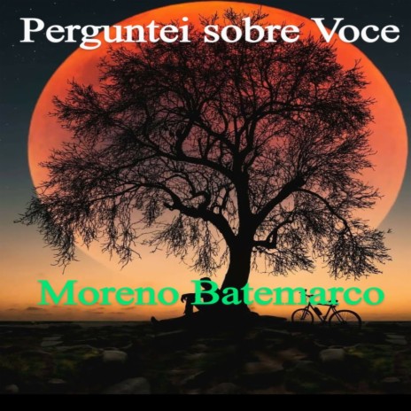 Perguntei sobre voce | Boomplay Music