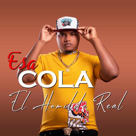 Esa Cola | Boomplay Music