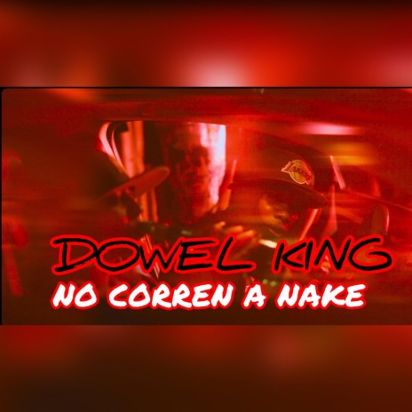 No Corren a Nake | Boomplay Music