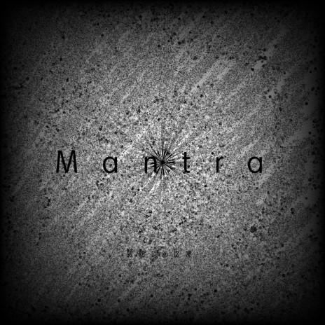 Mantra | Boomplay Music