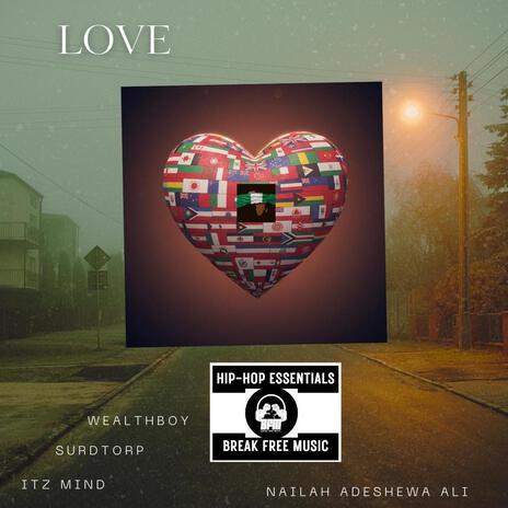 Warrior love ft. Surdtorp, Nailah Adeshewa Ali & It’s mind | Boomplay Music