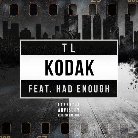 Kodak (feat. Had Enough) | Boomplay Music