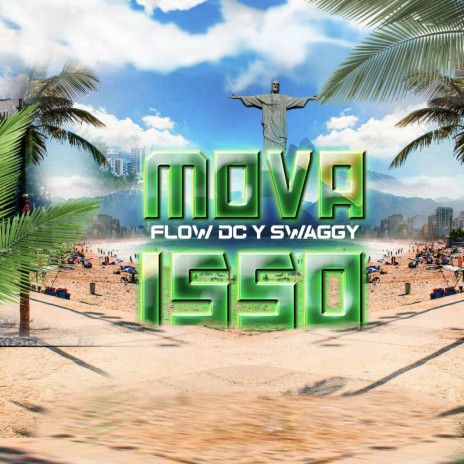 Mova Isso ft. Swaggy | Boomplay Music