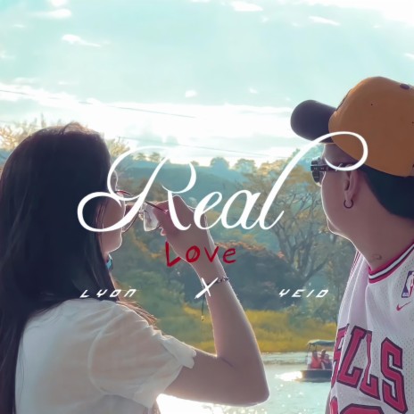 Real Love ft. YEID | Boomplay Music