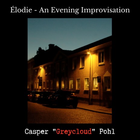 Élodie - An Evening Improvisation | Boomplay Music