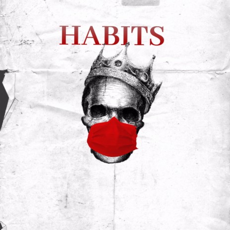 Habits ft. Bby J | Boomplay Music