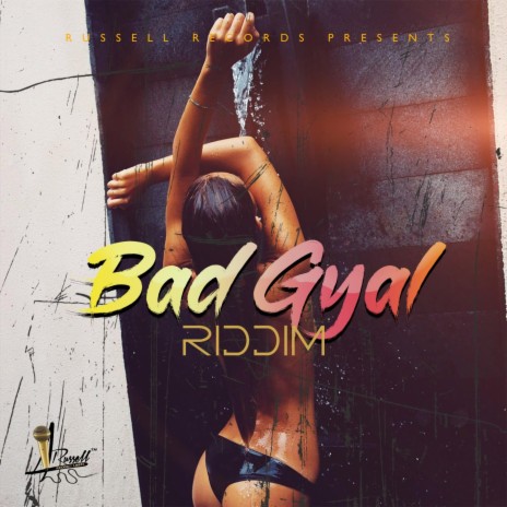 Bad Gyal (Riddim) | Boomplay Music
