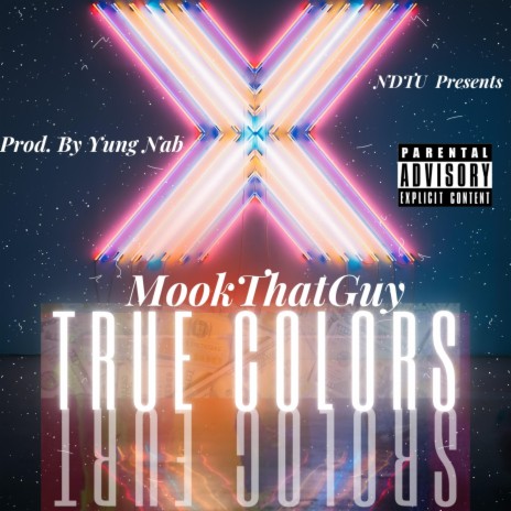 True Colors ft. Yung Nab | Boomplay Music