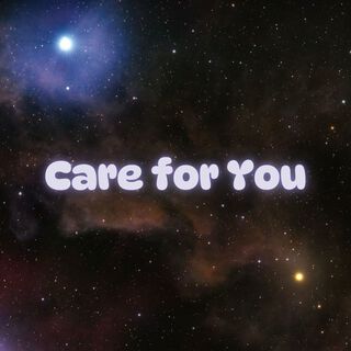 Care for You