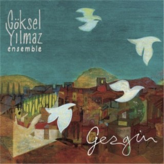 Göksel Yilmaz Ensemble