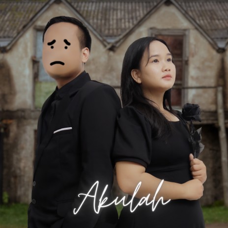 Akulah ft. Sarah Cindy | Boomplay Music