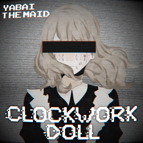 Clockwork Doll | Boomplay Music