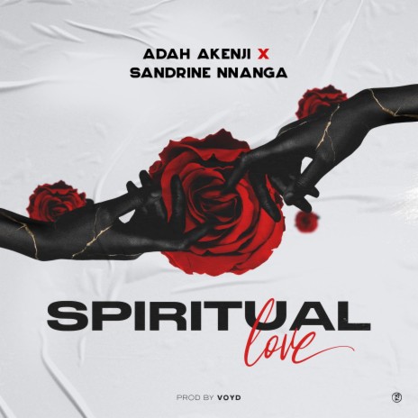 Spiritual Love (feat. Sandrine Nnanga) | Boomplay Music
