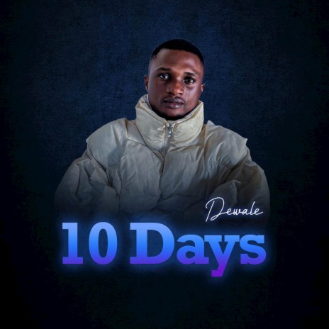 10 Days | Boomplay Music