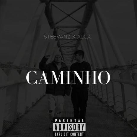 CAMINHO ft. AL€X | Boomplay Music