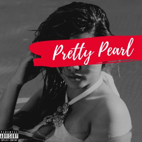Pretty Pearl | Boomplay Music
