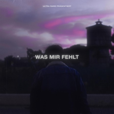 was mir fehlt (feat. xRoss)