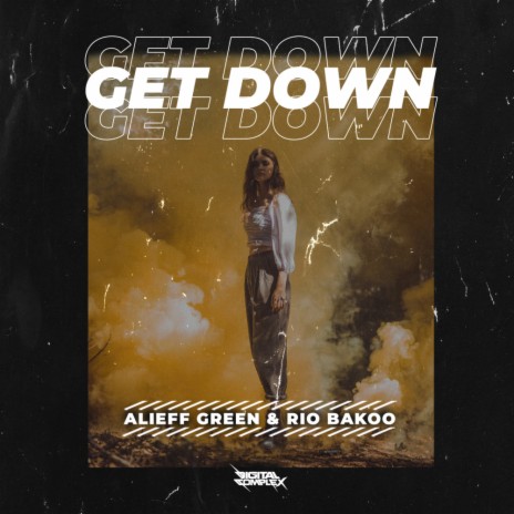 Get Down (Original Mix) ft. Rio Bakoo