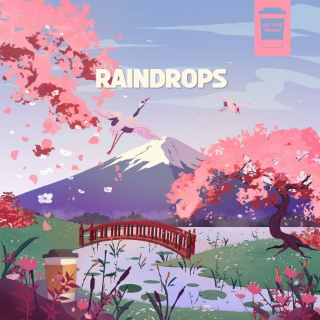 Raindrops ft. LUXID AXID