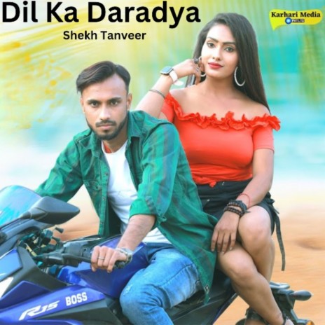 Dil Ka Daradya | Boomplay Music