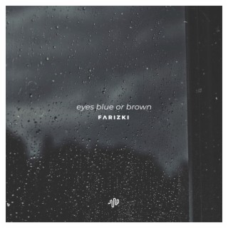 Eyes Blue or Brown (Lo-Fi Remix)