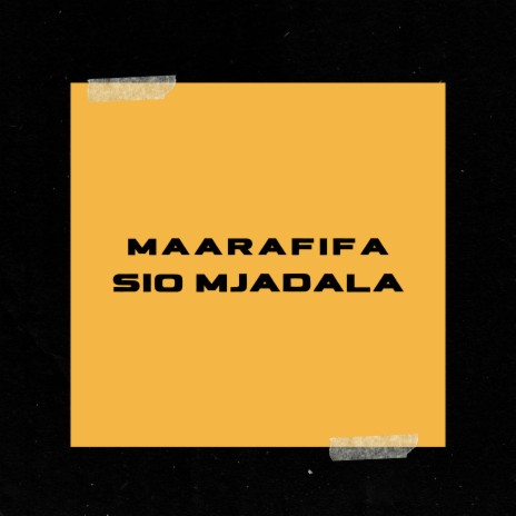 Sio Mjadala | Boomplay Music