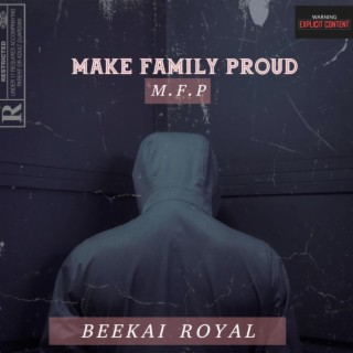 Make Family Proud (Radio Edit)
