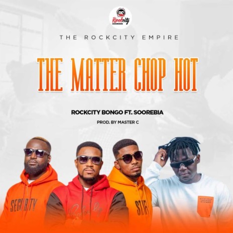 The Matter Chop Hot ft. Soorebia | Boomplay Music
