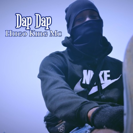 Dap Dap | Boomplay Music