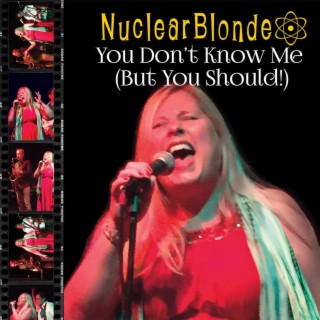 Nuclear Blonde