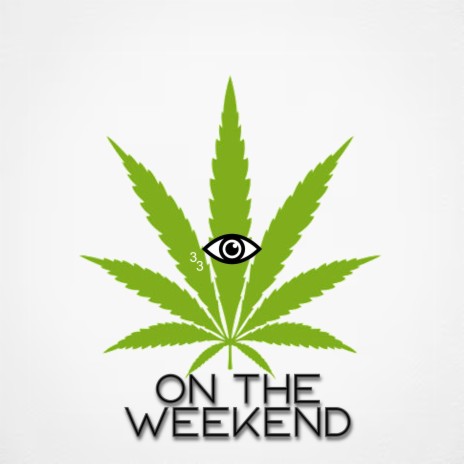 On The Weekend | Boomplay Music