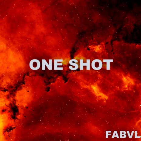 One Shot | Boomplay Music