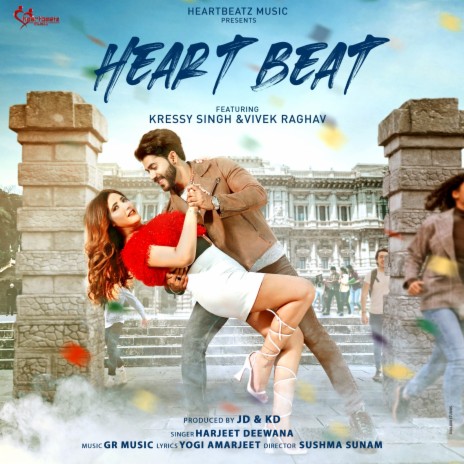 Heartbeat ft. Kressy Singh | Boomplay Music