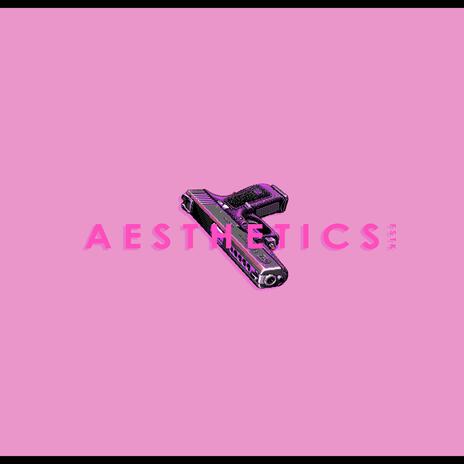 AESTHETICS | Boomplay Music