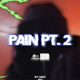 Pain, Pt. 2