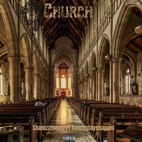 Church ft. Randy stay snappin | Boomplay Music