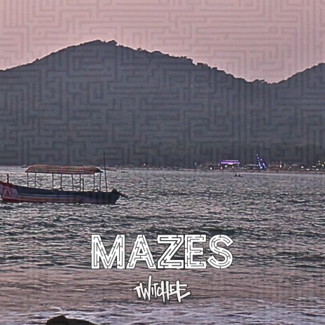Mazes | Boomplay Music