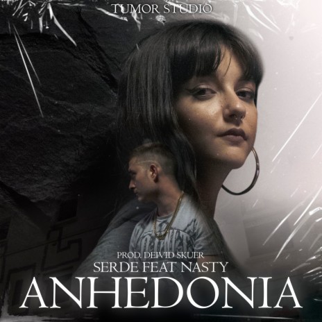 Anhedonia ft. NASTY. & Deivid Skuer | Boomplay Music