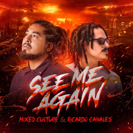 See Me Again ft. Ricardo Canales | Boomplay Music
