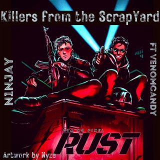 Killers from the ScrapYard