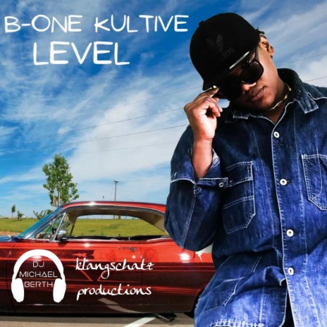 Level (feat. B-One Kultive)
