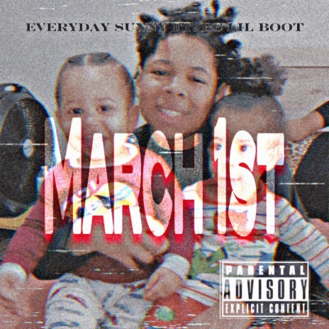 March 1st ft. BC LIL BOOT | Boomplay Music