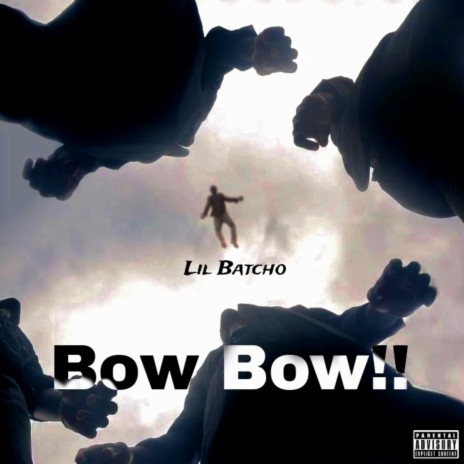 BOW BOW!! | Boomplay Music