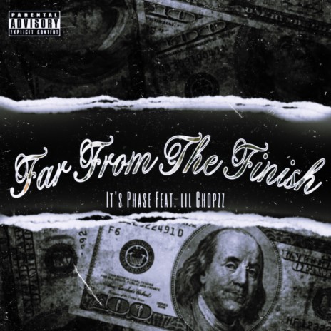 Far From The Finish ft. lil Chopzz