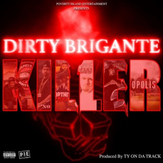 Dirty Brigante